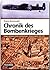 Chronik des Bombenkrieges: ...