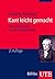 Kant leicht gemacht: Eine E...