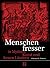 Menschenfresser in Mythen, Kunst und fernen Laendern