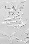 Five Minute Journal Five Minute Journal
