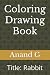 Coloring Drawing Book: Titl...
