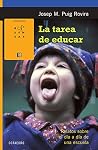 La tarea de educa...