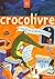 Crocolivre - livre magazine - CE1
