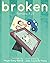 Broken