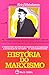 Historia Do Marxismo - Vol.05