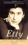 Etty: The Letters and Diaries of Etty Hillesum 1941-1943: The Letters and Diaries of Etty Hillesum, 1941-1943