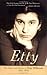 Etty: The Letters and Diaries of Etty Hillesum 1941-1943: The Letters and Diaries of Etty Hillesum, 1941-1943