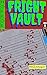 Fright Vault Volume 9