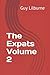 The Expats Volume 2 (The Expats Volumes 1 & 2)