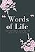 Words of Life: Inspirationa...