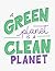 A Green Planet is a Clean Planet. A Cleaning Journal Notebook... by Kate Andrew
