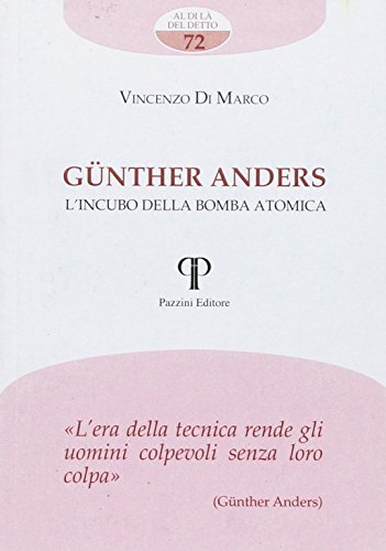 GÜNTHER ANDERS L'INCUBO D/BOMBA ATOMICA (Paperback)