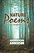 Nature Poems: 105 Images an...