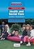 Heinemann GNVQ Health & Social Care Foundation by L. Mason