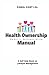 HEALTH OWNERSHIP MANUAL by Kamal Kant Lal