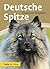 Deutsche Spitze: Wolfs-, Gr...