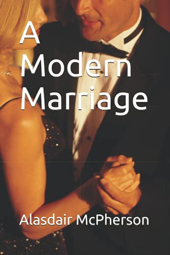 A Modern Marriage (Paperback)