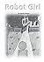 Robot Girl