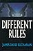 Different Rules