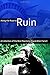 Along the Road to Ruin: A C...