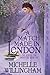 A Match Made in London (The School for Spinsters)