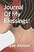 Journal Of My Blessings!