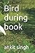 Bird during book