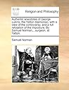 Authentic anecdotes of George Lukins, the Yatton dœmoniac; wi... by Samuel Norman