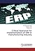 Critical Appraisal for implementation of ERP in manufacturing industry