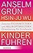 Kinder führen