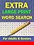 Extra Large Print Word Search For Adults And Seniors by jack press