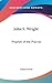 John S. Wright: Prophet of the Prairies