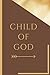 Child of God by Nick Sadler