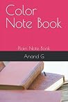 Color Note Book: Plain Note Book Color Note Book: Plain Note Book