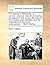 The seaman's desiderata: or, concise, practical rules for computing the apparent time at sea, the latitude from double solar altitudes, and the ... the lunar observations. ... By H. Clarke, ...