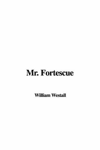 Mr. Fortescue