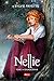 Nellie. Tom 2. Zauroczenie