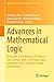 Advances in Mathematical Logic: Dedicated to the Memory of Professor Gaisi Takeuti, SAML 2018, Kobe, Japan, September 2018, Selected, Revised Contributions ... in Mathematics & Statistics Book 369)