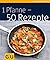 1 Pfanne - 50 Rezepte by Birgit Rademacker