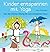 Kinder entspannen mit Yoga: Von der kleinen Übung bis zum kompletten Kurs