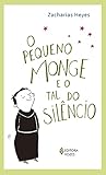 O pequeno monge e...