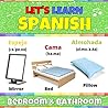 Let's Learn Spanish: Bedroom & Bathroom: Spanish Picture Book With English Translations and Transcription. Easy Teaching Spanish Words for Kids. ... Spanish Language For Children and Beginners
