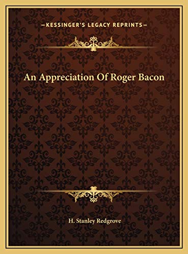 An Appreciation Of Roger Bacon (Hardcover)