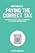 Happiness is Paying the Correct Tax by Steve Knowles