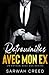 Retrouvailles avec mon ex (Un patron avec des désirs) (French Edition)