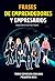 Frases de Emprendedores y Empresarios by Daniel Carrillo