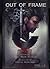 Out of Frame: A John Webste...