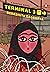Terminal 3: A Graphic Novel...