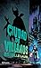 Ciudad de villanos [Paperback] Laure, Estelle