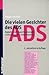Die vielen Gesichter des ADS